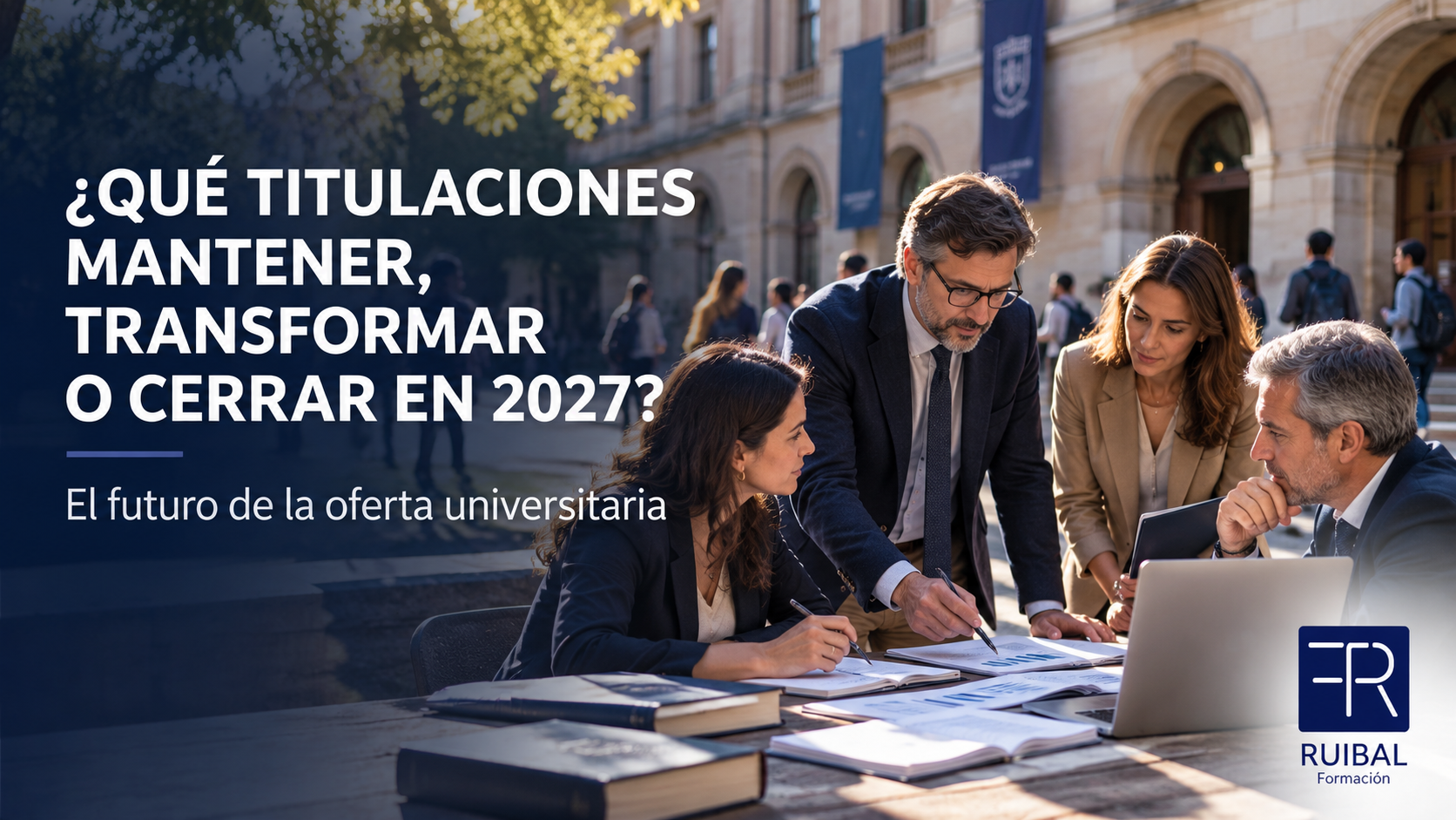titulaciones mantener cerrar transformar 2027